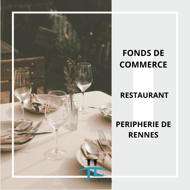 Vente de fonds de commerce – Restaurant périphérie de Rennes avec logement