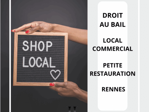 DROIT AU BAIL – PETITE RESTAURATION RENNES