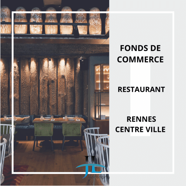 FONDS DE COMMERCE – RESTAURANT CENTRE DE RENNES