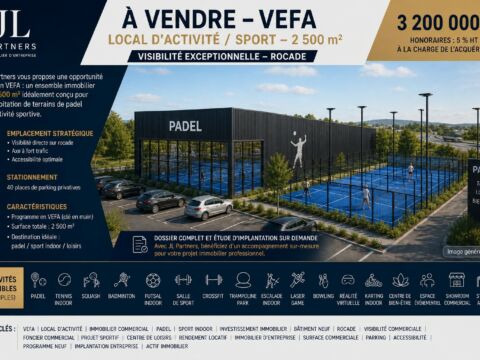 VEFA visibilité rocade 2500m² PADEL – Activité commerciale